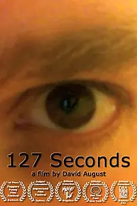 Постер к фильму «127 Seconds (2012)»