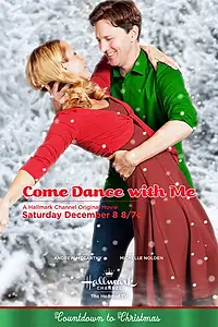 Постер к фильму «Come Dance with Me (2012)»