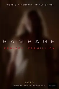 Постер к фильму «Rampage: Project Vermillion (2012)»