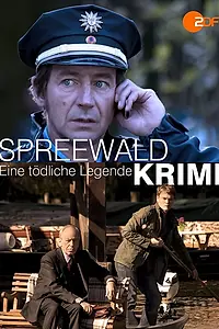 Главный постер фильма «Spreewaldkrimi - Eine tödliche Legende (2012)»