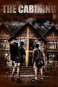 Постер к фильму «The Cabining (2014)»