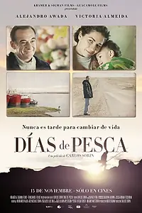 Постер к фильму «Дни рыбной ловли (2012)»