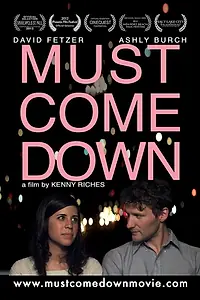 Постер к мультфильму «Must Come Down (2012)»