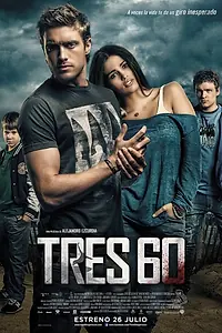 Постер к фильму «Три 60 (2013)»