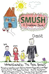 Постер к фильму «Smush! A DeadHeads Short (2012)»
