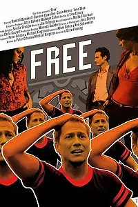 Постер к фильму «Free (2001)»