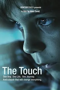 Постер к фильму «The Touch (2012)»