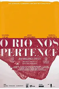 Постер к фильму «Рио принадлежит нам (2013)»