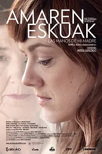 Главный постер фильма «Amaren eskuak (2013)»