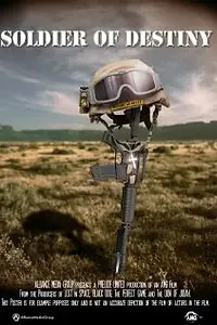 Постер к фильму «Soldier of Destiny (2012)»