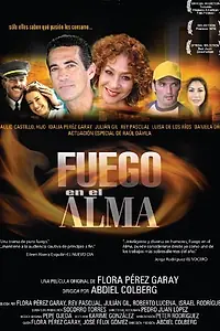 Главный постер фильма «Fuego en el Alma (2002)»