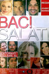 Постер к фильму «Baci salati (2012)»