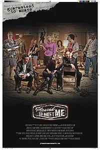 Главный постер фильма «Pleased to Meet Me (2013)»