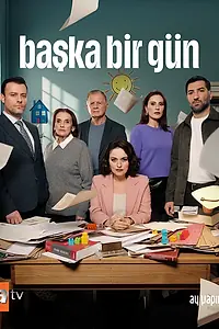 Постер к сериалу «Baska Bir Gün (2025)»