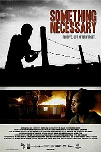 Главный постер фильма «Что-то необходимое (2013)»
