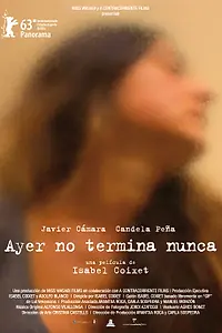 Главный постер фильма «Вчера никогда не закончится (2013)»