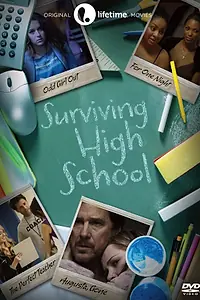 Постер к фильму «Surviving High School (2012)»