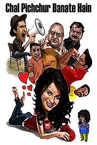 Постер к фильму «Chal Pichchur Banate Hain (2012)»