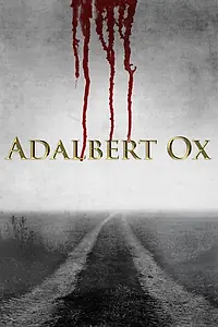 Постер к фильму «Адальберт Окс (2016)»