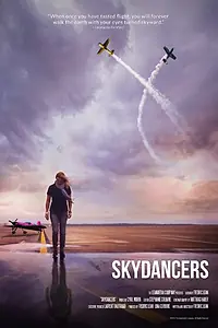 Постер к фильму «Skydancers (2014)»