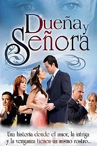 Постер к сериалу «Хозяйка и госпожа (2006)»