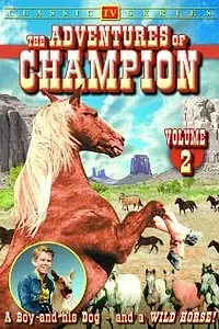 Главный постер сериала «The Adventures of Champion (1955 - 1956)»
