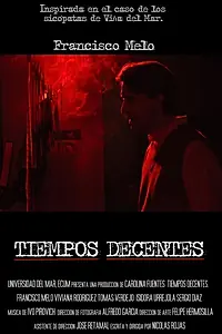 Постер к фильму «Порядочные времена»