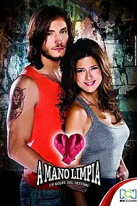 Постер к сериалу «В чистые руки (2010)»