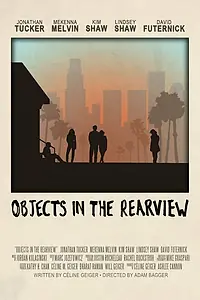 Постер к фильму «Объекты в зеркале заднего вида (2013)»