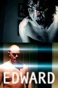 Постер к фильму «Edward (2012)»