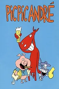 Главный постер фильма «Pic Pic André shoow - The first (1995)»