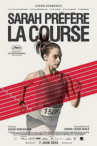 Постер к фильму «Сара предпочитает бегать (2013)»