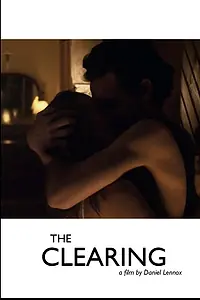 Постер к фильму «The Clearing (2014)»