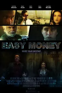 Постер к фильму «Easy Money (2018)»