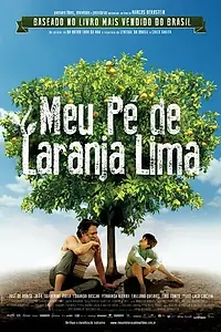Главный постер фильма «Моё апельсиновое дерево (2012)»