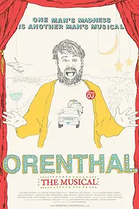Постер к фильму «Orenthal: The Musical (2013)»