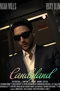 Постер к фильму «Candyland (2013)»