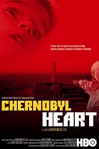 Постер к фильму «Сердце Чернобыля (2003)»