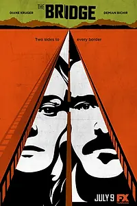 Постер к сериалу «Мост (2013 - 2014)»