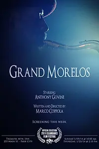 Постер к фильму «Grand Morelos (2012)»
