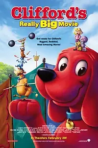 Постер к мультфильму «Большое кино Клиффорда (2004)»
