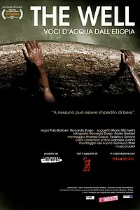 Главный постер фильма «Колодец: Голоса воды в Эфиопии (2013)»
