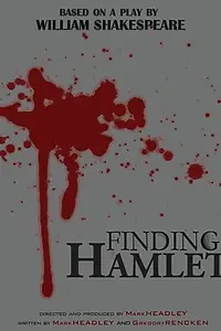 Постер к фильму «Finding Hamlet (2013)»