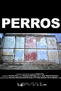 Постер к фильму «Perros (2012)»