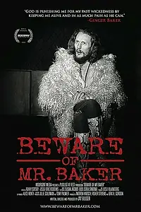 Постер к фильму «Опасайтесь мистера Бейкера (2012)»