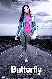 Постер к фильму «Something Like a Butterfly (2012)»