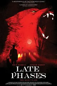 Главный постер фильма «Поздние фазы (2014)»