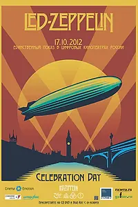Постер к фильму «Led Zeppelin «Celebration Day» (2012)»