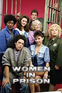 Главный постер сериала «Women in Prison (1987 - 1988)»