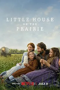 Постер к сериалу «Маленький домик в прериях (2026)»